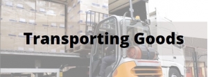 Tips to Remember When Transporting Goods